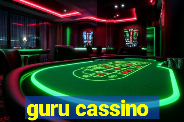 guru cassino